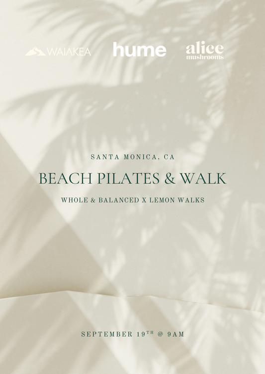 Whole & Balanced x Lemon Walks Beach Pilates & Walk - 9/19